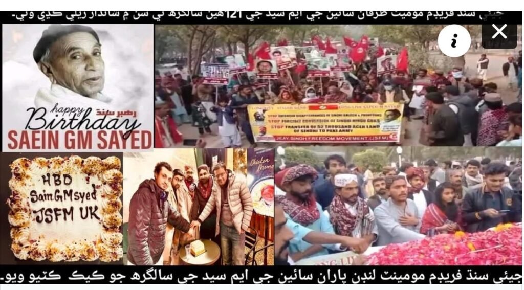 Sindh: JSFM marks 121st birth anniversary of Sain GM Syed with call to end extremism and demands Freedom of Sindh. 2 “121st Birthday of Sain GM Syed: JSFM Rally Demands Freedom for Sindh and Justice for Sindhi People”