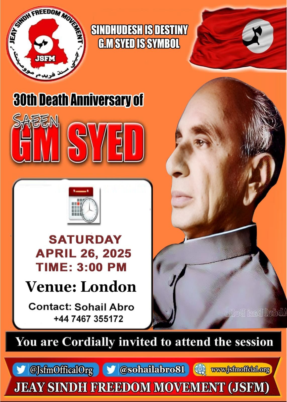 JSFM Paying tribute to the ideology of the Leader of Sindh, Sain G.M. Syed, and to the sacrifices of the national martyrs, raising national consciousness and continuing the struggle for Sindh’s freedom remains the unwavering commitment of JSFM.