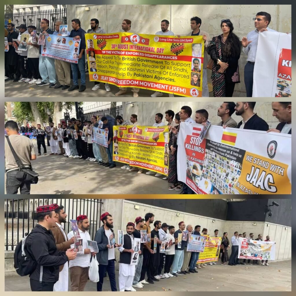 Sindhi, Baloch, Pashtun, Kashmiri and Other Forcibly Disappeared Persons Must Be Recovered; Protest and Memorandum Submitted Outside the British Prime Minister’s Residence in London by Jeay Sindh Freedom Movement and Others 3 JSFM Protest th August 2026 INTL Enforced Dissappearnces Day